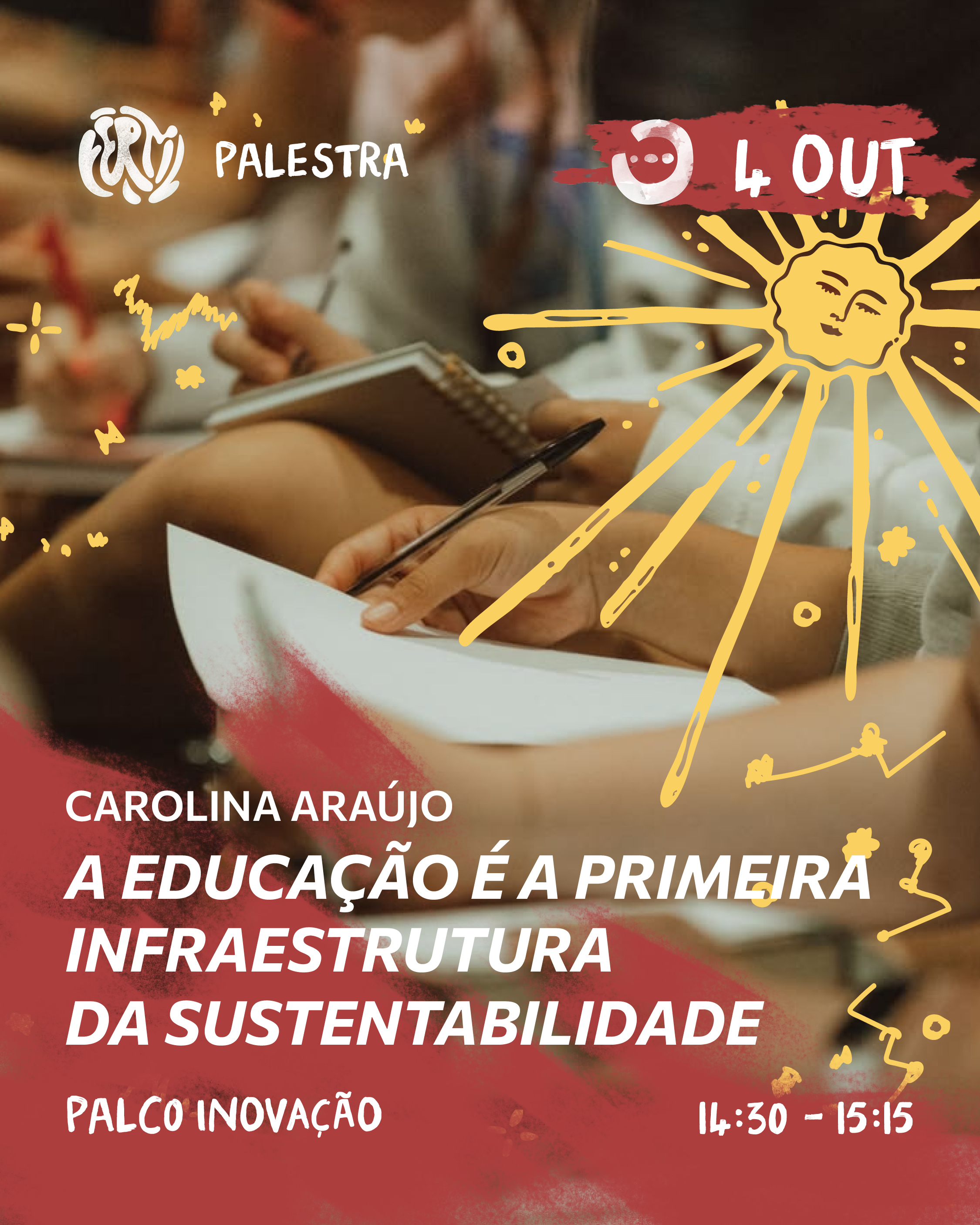 A Educação é a Primeira Infraestrutura da Sustentabilidade