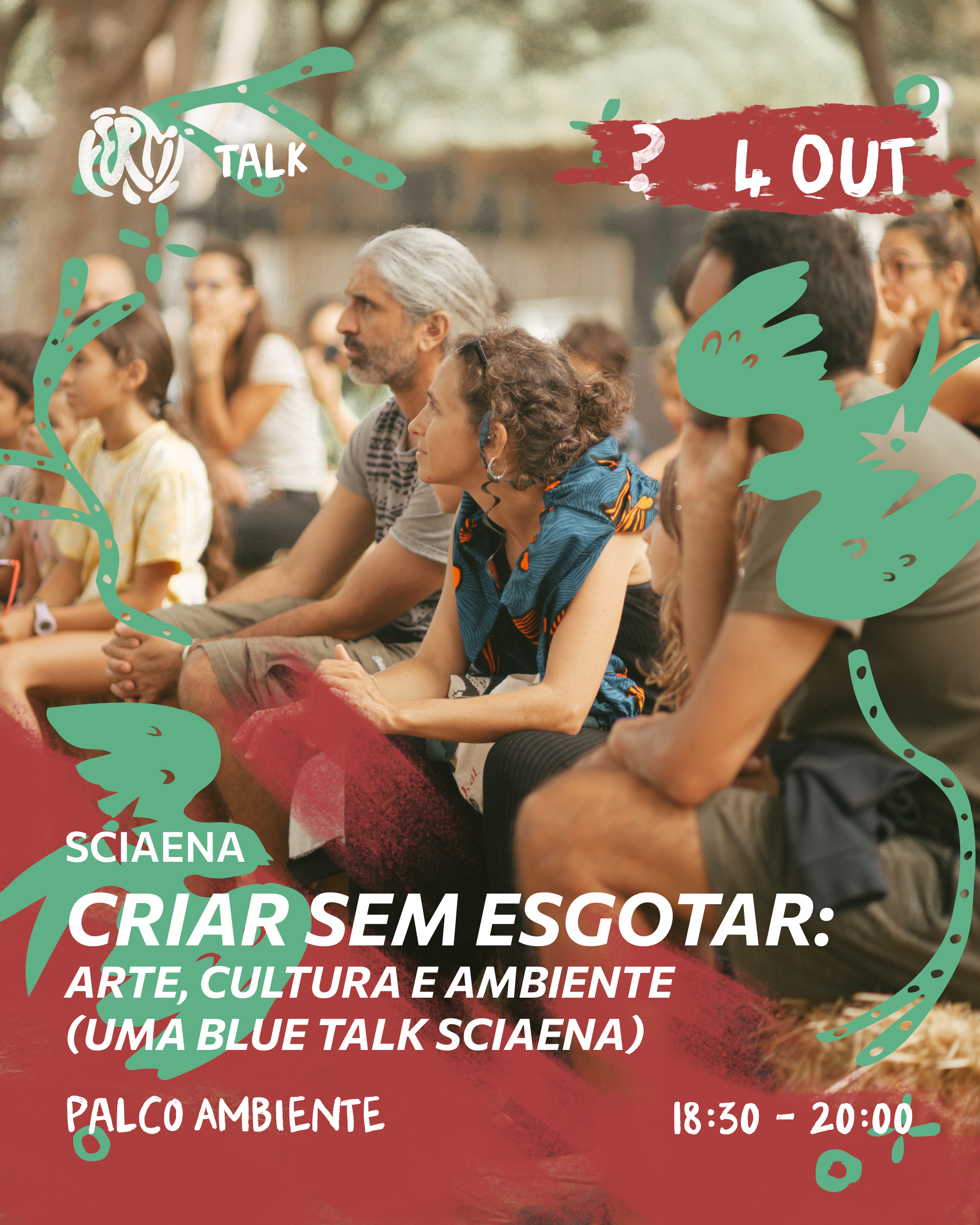 Criar sem Esgotar: Arte, Cultura e Ambiente (uma Blue Talk SCIAENA)