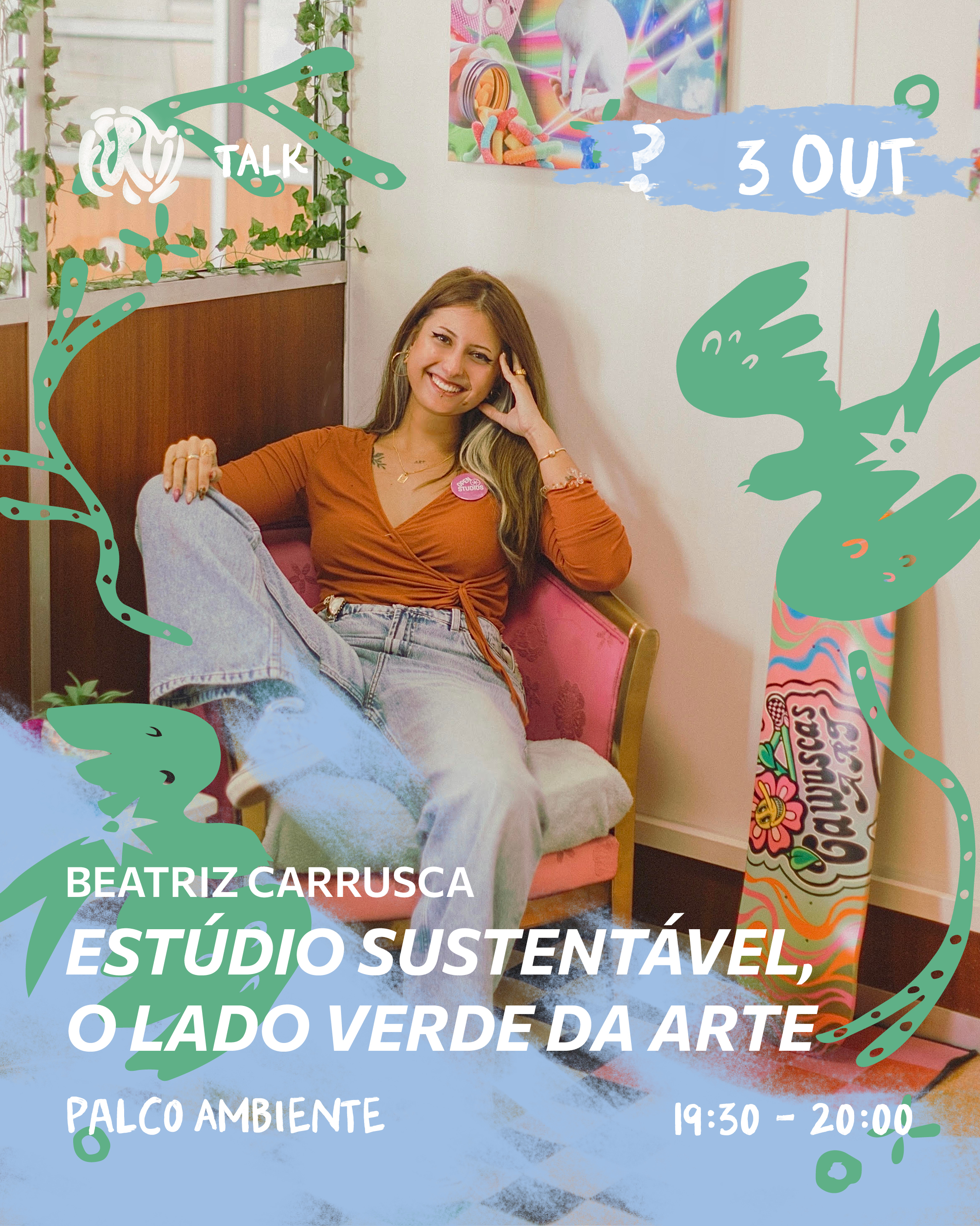 Estúdio Sustentável, O Lado Verde da Arte
